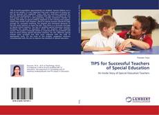 Bookcover of TIPS for Successful Teachers of Special Education