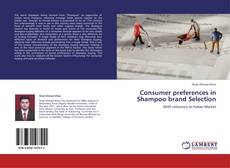 Copertina di Consumer preferences in Shampoo brand Selection