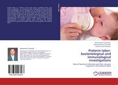 Capa do livro de Preterm labor: bacteriological and immunological investigations 