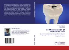 Couverture de Re-Mineralization of Artificial Enamel