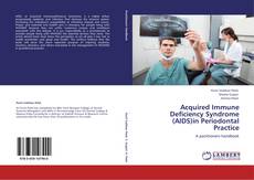 Buchcover von Acquired Immune Deficiency Syndrome (AIDS)in Periodontal Practice