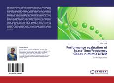 Portada del libro de Performance evaluation of Space Time/Frequency Codes in MIMO-OFDM