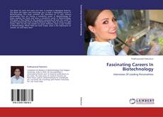 Capa do livro de Fascinating Careers In Biotechnology 