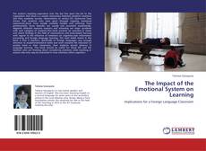 Bookcover of The Impact of the Emotional System on Learning