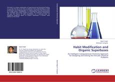 Bookcover of Habit Modification and Organic Superbases