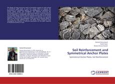 Copertina di Soil Reinforcement and Symmetrical Anchor Plates