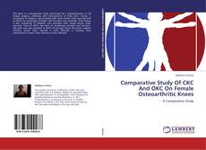 Обложка Comparative Study Of CKC And OKC On Female Osteoarthritic Knees