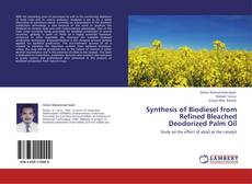 Capa do livro de Synthesis of Biodiesel from Refined Bleached Deodorized Palm Oil 