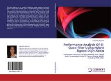 Copertina di Performance Analysis Of Bi-Quad filter Using Hybrid Signed Digit Adder