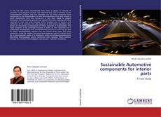 Copertina di Sustainable Automotive components for interior parts