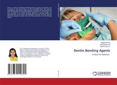 Buchcover von Dentin Bonding Agents