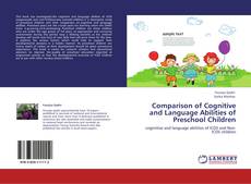 Bookcover of Comparison of Cognitive and Language Abilities of Preschool Children