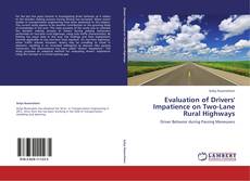 Portada del libro de Evaluation of Drivers' Impatience on Two-Lane Rural Highways