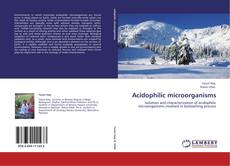Bookcover of Acidophilic microorganisms
