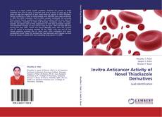 Bookcover of Invitro Anticancer Activity of Novel Thiadiazole Derivatives