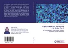 Bookcover of Constructing a Reflective Portfolio Tool: