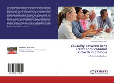 Bookcover of Causality between Bank Credit and Economic Growth in Ethiopia