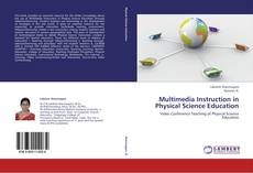 Multimedia Instruction in Physical Science Education的封面