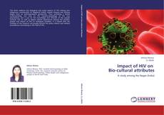 Bookcover of Impact of HIV on   Bio-cultural attributes