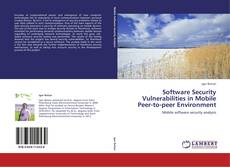 Buchcover von Software Security Vulnerabilities in Mobile Peer-to-peer Environment