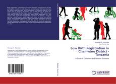 Capa do livro de Low Birth Registration in Chamwino District - Tanzania 