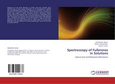 Couverture de Spectroscopy of Fullerenes in Solutions