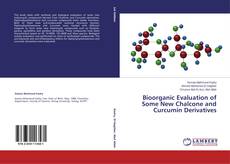 Couverture de Bioorganic Evaluation of Some New Chalcone and Curcumin Derivatives