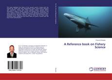 Bookcover of A Reference book on Fishery Science