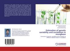 Copertina di Estimation of genetic variability and correlation in mungbean