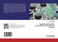 Buchcover von Application Specific Instruction Set Processor Design