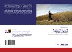 Evaluating VaR   (Value-at-Risk) kitap kapağı