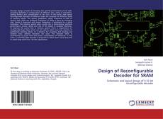 Bookcover of Design of Reconfigurable Decoder for SRAM
