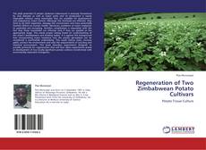 Regeneration of Two Zimbabwean Potato Cultivars kitap kapağı