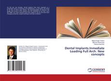 Buchcover von Dental Implants.Inmediate Loading Full Arch. New concepts