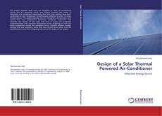 Buchcover von Design of a Solar Thermal Powered Air-Conditioner
