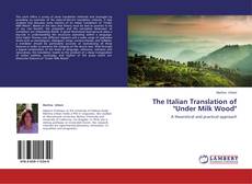 Обложка The Italian Translation of "Under Milk Wood"