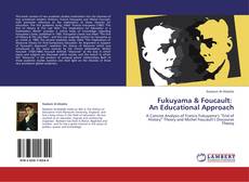 Copertina di Fukuyama & Foucault:   An Educational Approach
