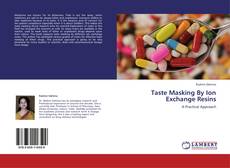 Buchcover von Taste Masking By Ion Exchange Resins