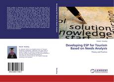 Couverture de Developing ESP for Tourism Based on Needs Analysis
