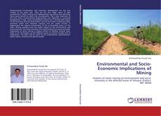 Portada del libro de Environmental and Socio-Economic Implications of Mining