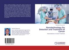 Couverture de Nanotechnology for Detection and Treatment of Cancer