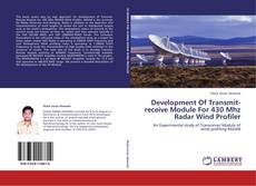 Bookcover of Development Of Transmit-receive Module For 430 Mhz Radar Wind Profiler