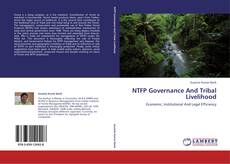 Copertina di NTFP Governance And Tribal Livelihood