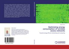 Couverture de Optimizing energy consumption of wireless access networks