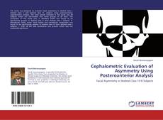 Bookcover of Cephalometric Evaluation of Asymmetry Using Posteroanterior Analysis