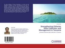 Portada del libro de Strengthening Fisheries Data Collection and Management in Tanzania