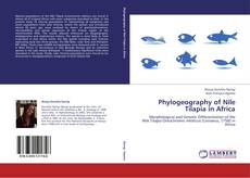 Couverture de Phylogeography of Nile Tilapia in Africa