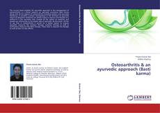 Couverture de Osteoarthritis & an ayurvedic approach (Basti karma)