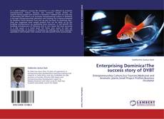 Capa do livro de Enterprising Dominica!The success story of DYBT 