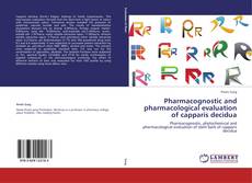 Buchcover von Pharmacognostic and pharmacological evaluation of capparis decidua